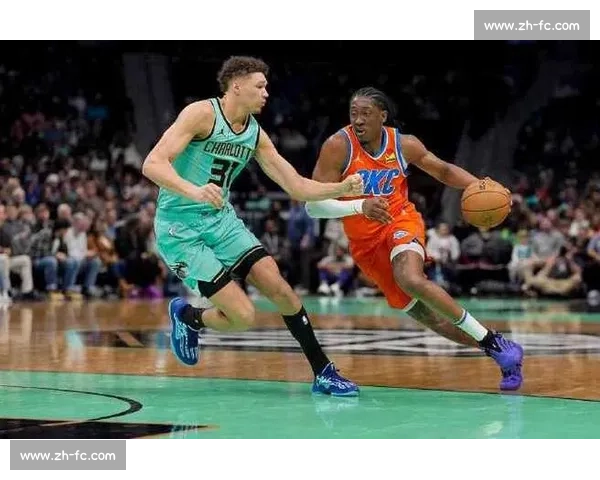 雷霆队力克黄蜂全力以赴终结连败两队战况分析与未来展望